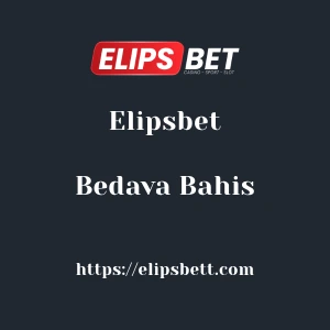 Elipsbet Bedava Bahis