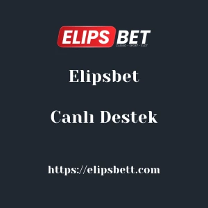 Elipsbet Canlı Destek
