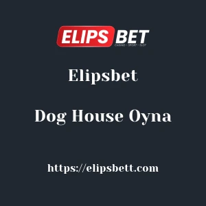 Elipsbet Dog House Oyna