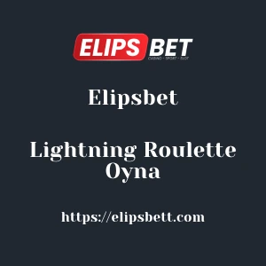Elipsbet Lightning Roulette Oyna