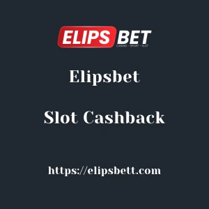 Elipsbet Slot Cashback