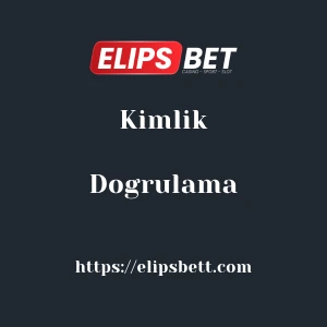 Elipsbet Kimlik Doğrulama
